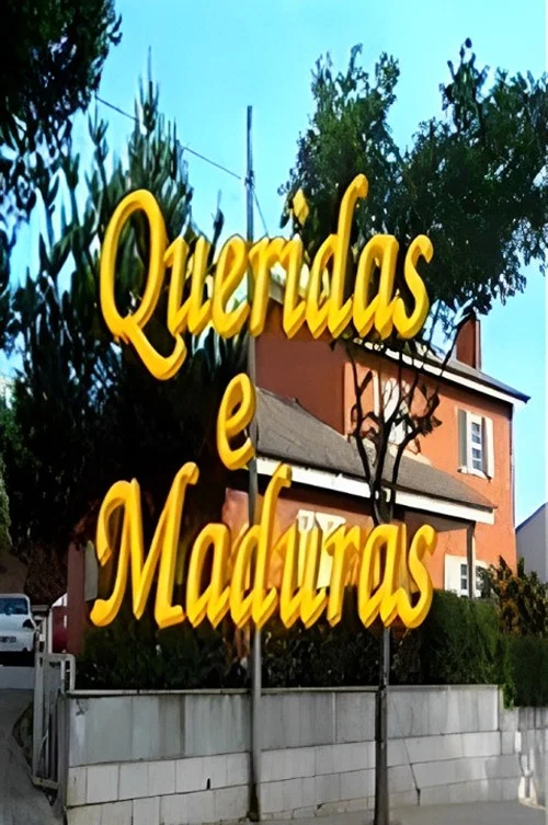 Queridas e Maduras постер