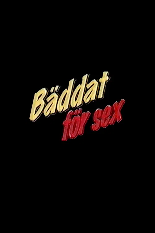 Bäddat för sex постер