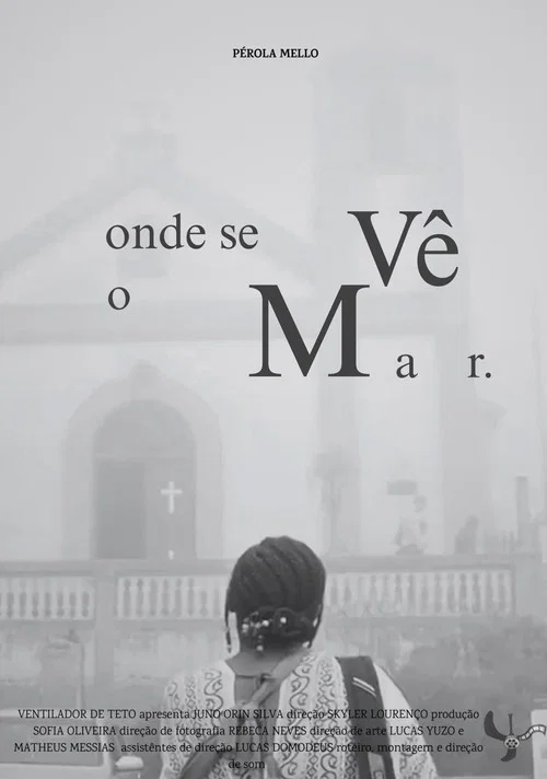Onde Se Vê o Mar постер