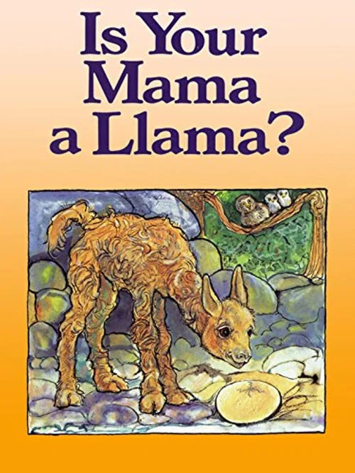 Is Your Mama a Llama? постер