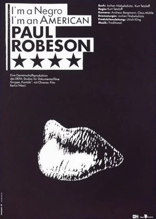 I’m a Negro, I’m an American – Paul Robeson постер
