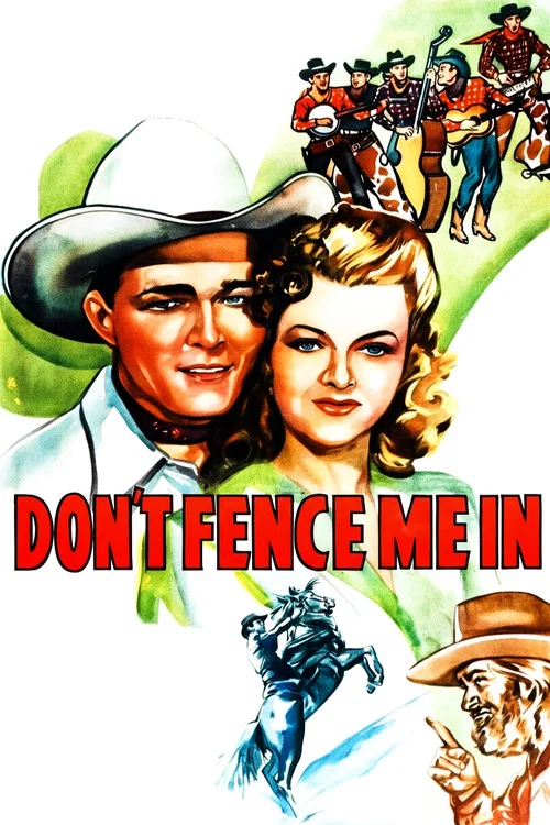 Don't Fence Me In постер