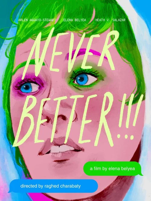 Never Better!!! постер