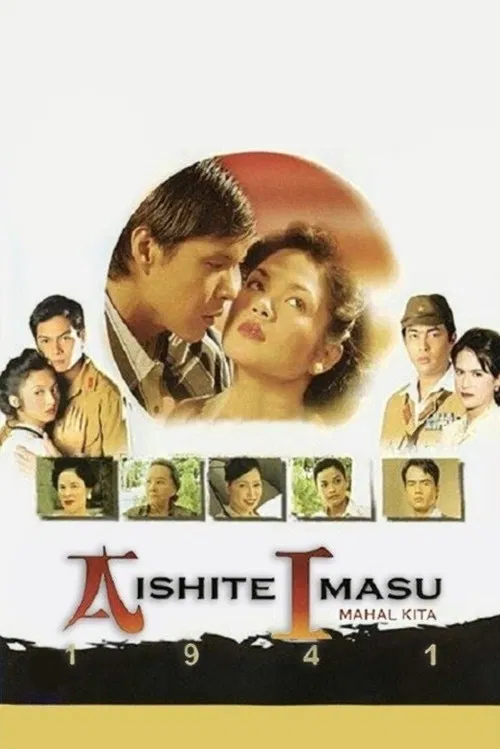 Aishite Imasu 1941: Mahal Kita постер