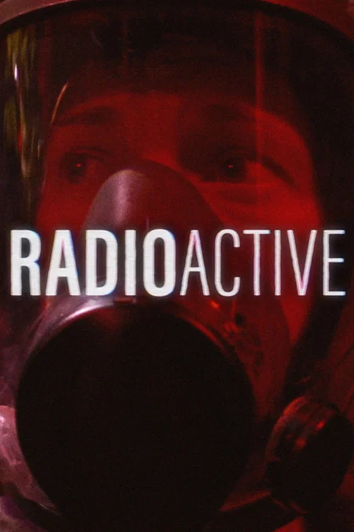 Radioactive постер