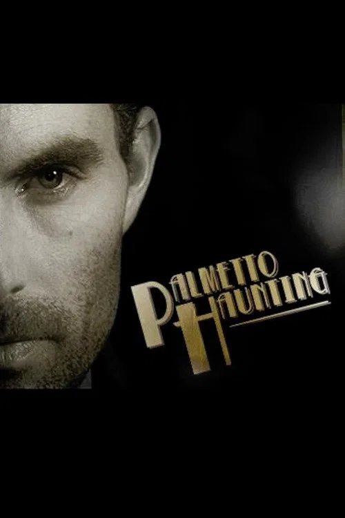 Palmetto Haunting постер