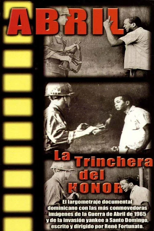 Abril: La Trinchera del Honor постер
