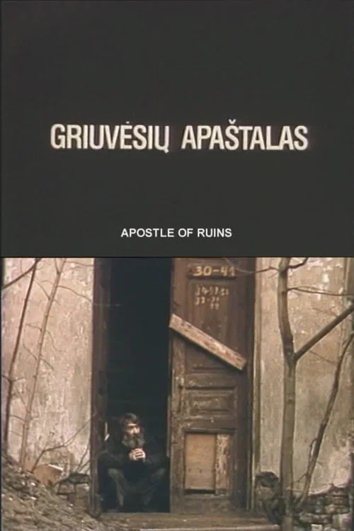 Griuvėsių apaštalas постер