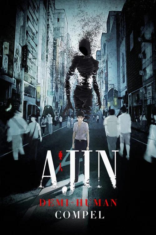 Ajin: Demi-Human – Compel постер