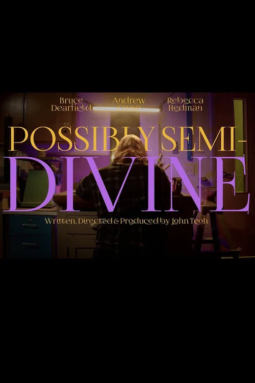 Possibly Semi-Divine постер