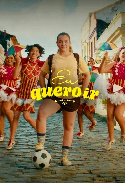 Eu Quero Ir постер