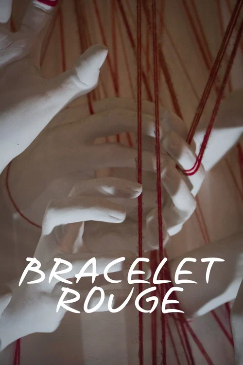 Bracelet Rouge постер