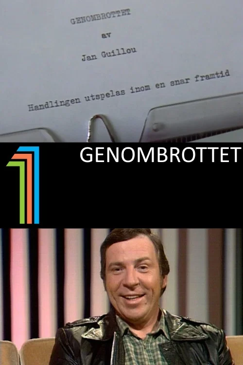 Genombrottet постер