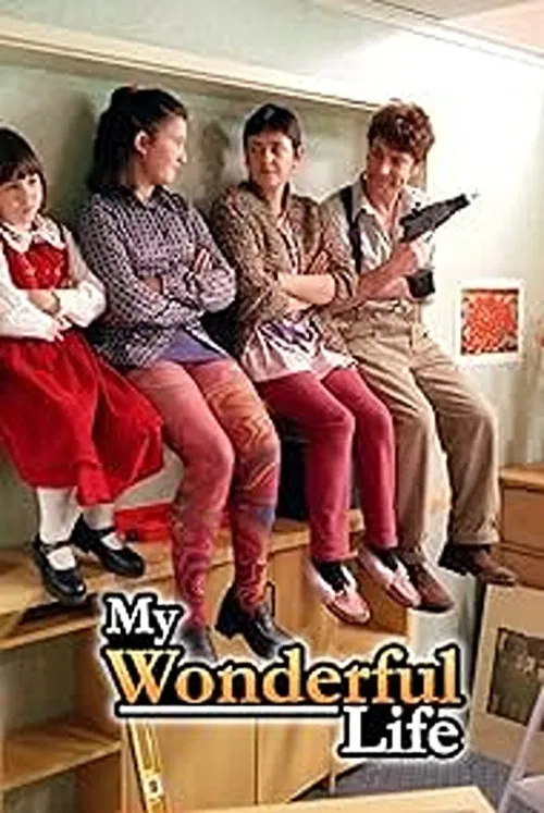 My Wonderful Life постер