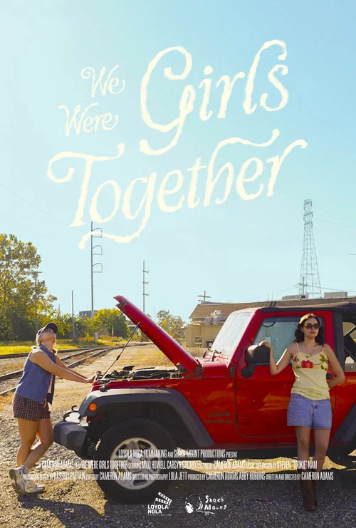 We Were Girls Together постер