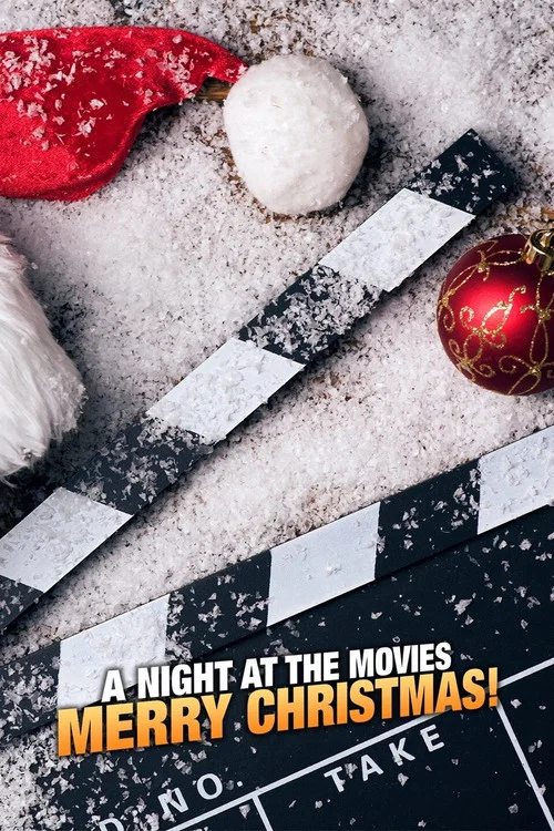 A Night at the Movies: Merry Christmas! постер