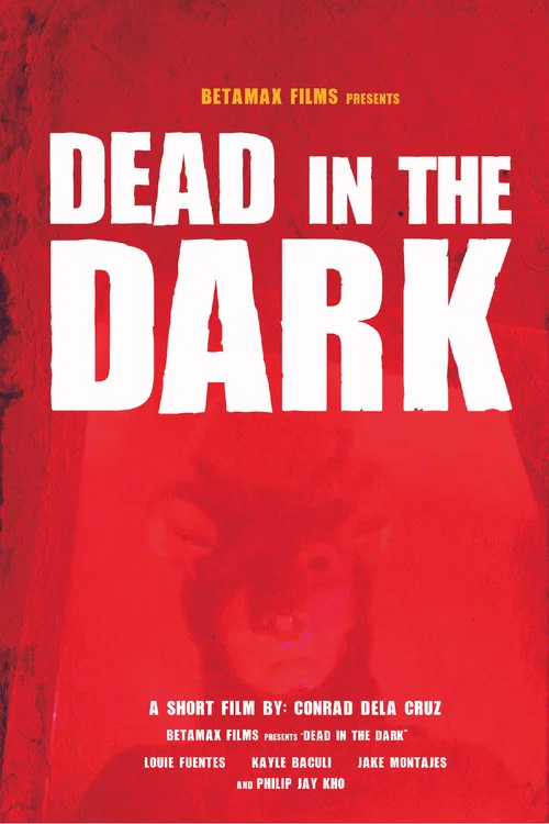 Dead in the Dark постер