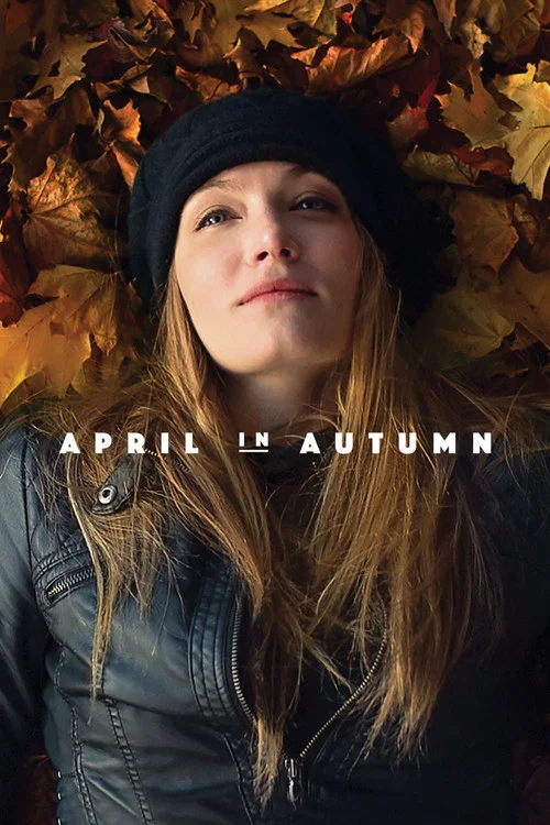 April in Autumn постер