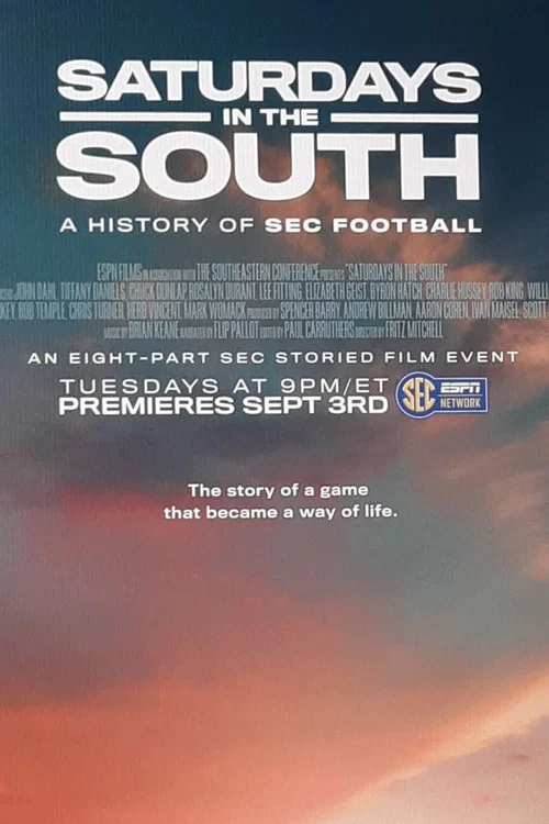 Saturdays in the South: A History of SEC Football постер