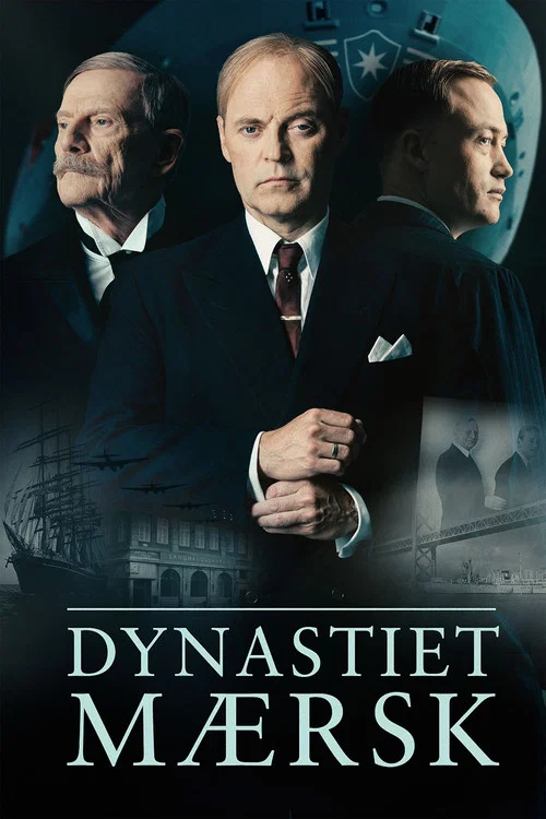 Dynastiet Mærsk постер