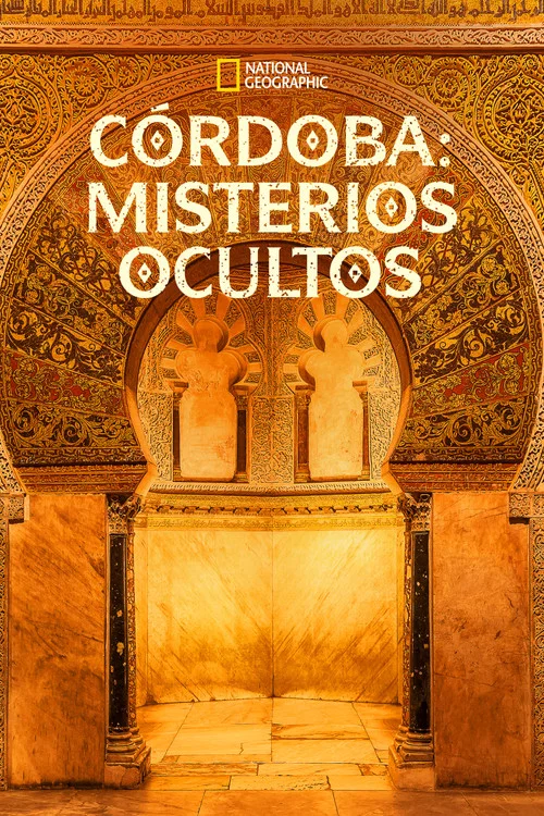 Córdoba: misterios ocultos постер
