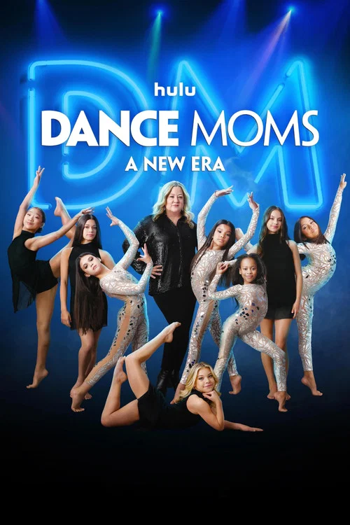 Dance Moms: A New Era постер