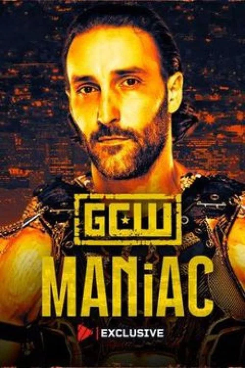 GCW: Maniac 2026 постер
