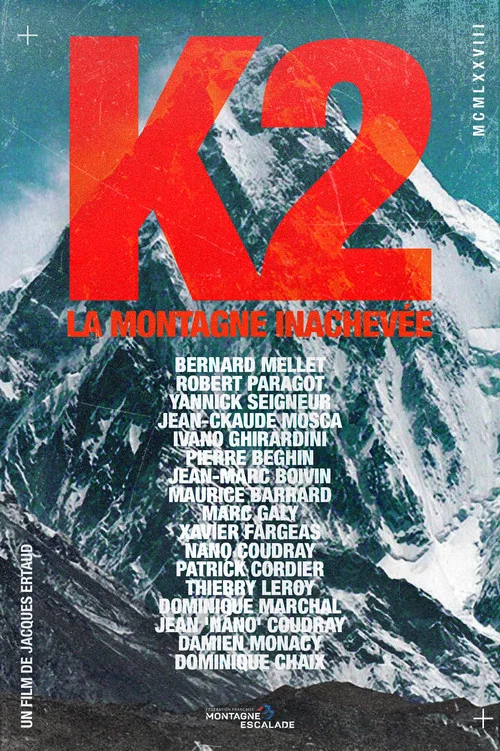 K2 La Montagne Inachevée постер