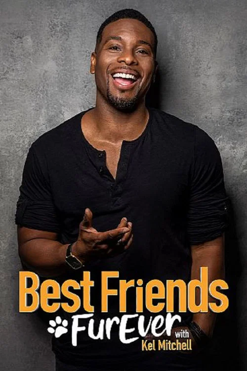 Best Friends FURever with Kel Mitchell постер