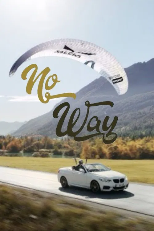 No Way! постер