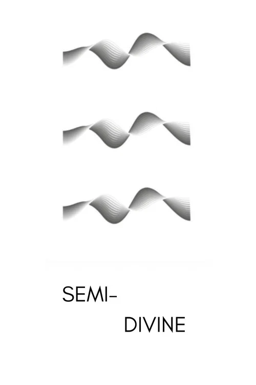Semi-Divine постер