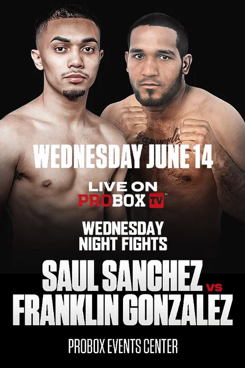Saul Sanchez vs. Franklin Gonzalez постер