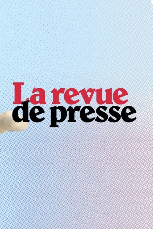 La revue de presse постер