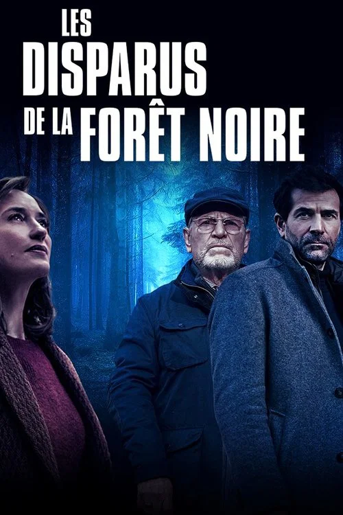 Les Disparus de la Forêt Noire постер