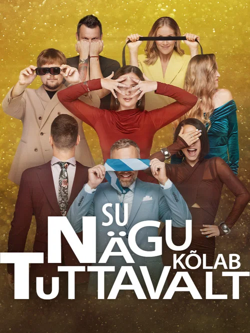 Su nägu kõlab tuttavalt постер