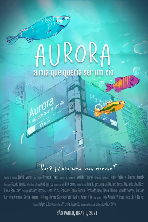 Aurora - A Rua que queria ser um rio постер