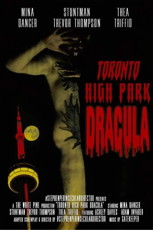 Toronto High Park Dracula постер