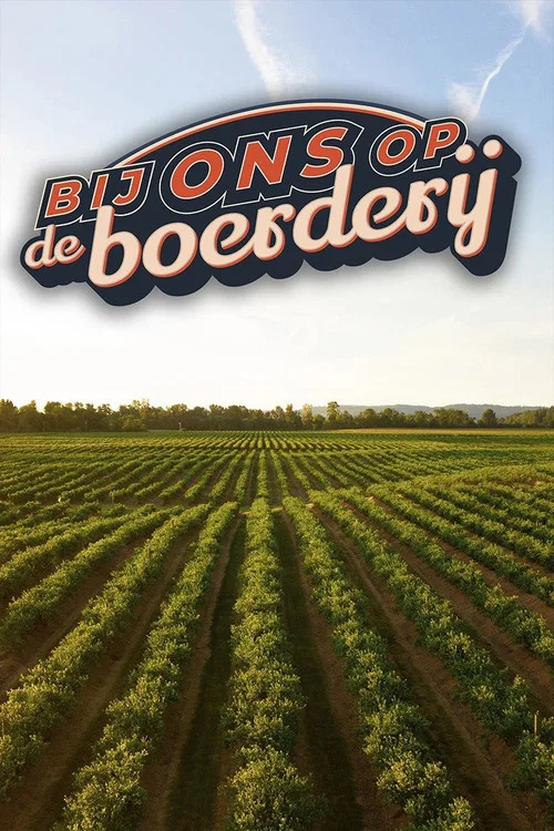 Bij ons op de Boerderij постер