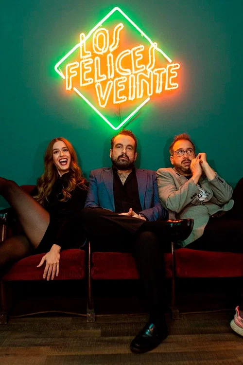 Los Felices Veinte постер
