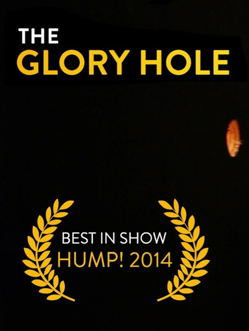The Glory Hole постер