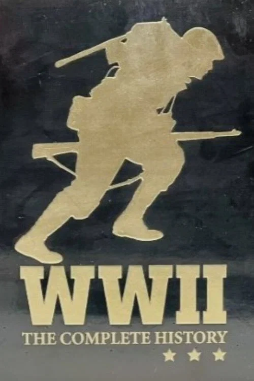 WWII - The Complete History постер