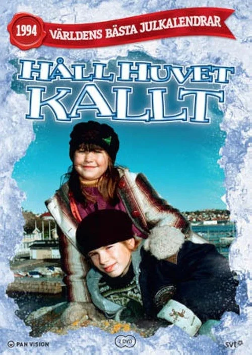 Håll huvet kallt постер
