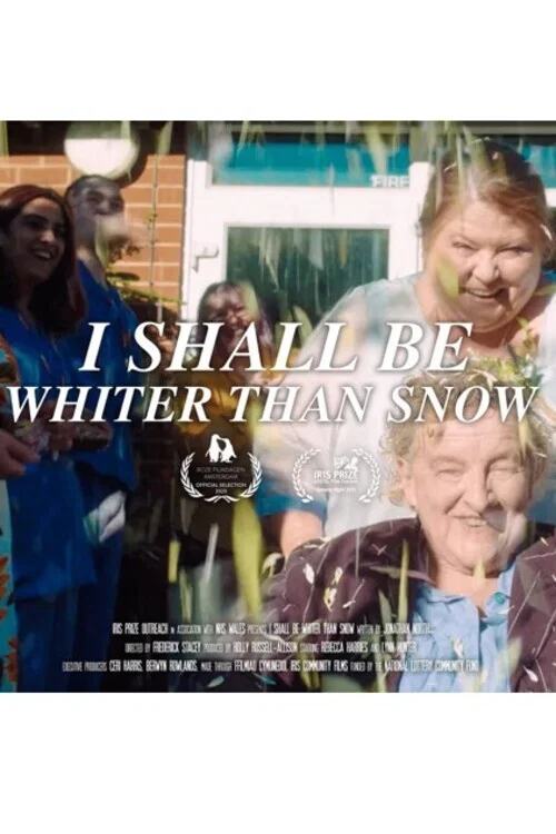 I Shall Be Whiter Than Snow постер