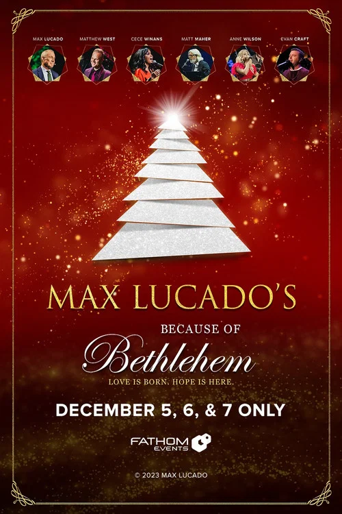 Because of Bethlehem with Max Lucado постер