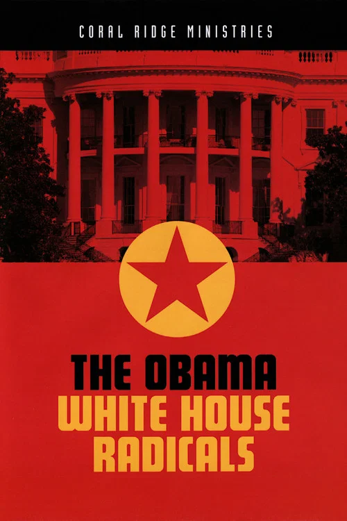 The Obama White House Radicals постер