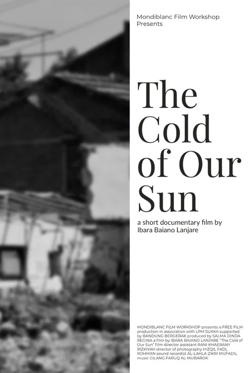 The Cold of Our Sun постер