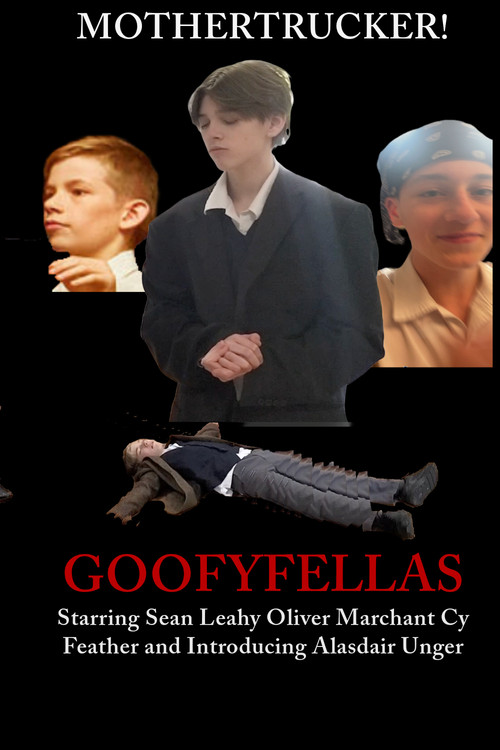 Goofyfellas постер