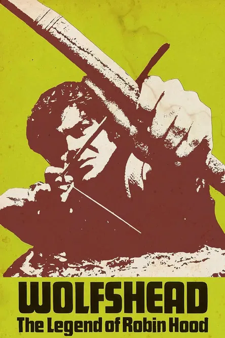 Wolfshead: The Legend of Robin Hood постер