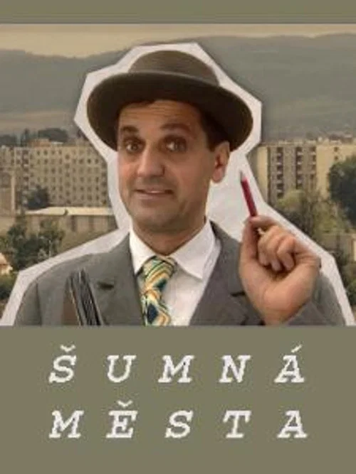 Šumná města постер