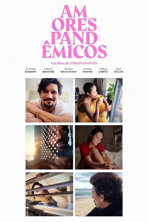 Amores Pandêmicos постер